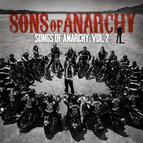 Sons Of Anarchy Songs Of Anarchy Volume 2