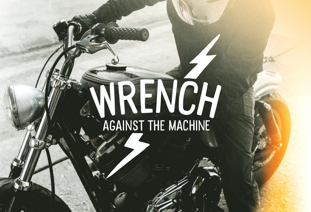 Wrench Against The Machine - Season 1